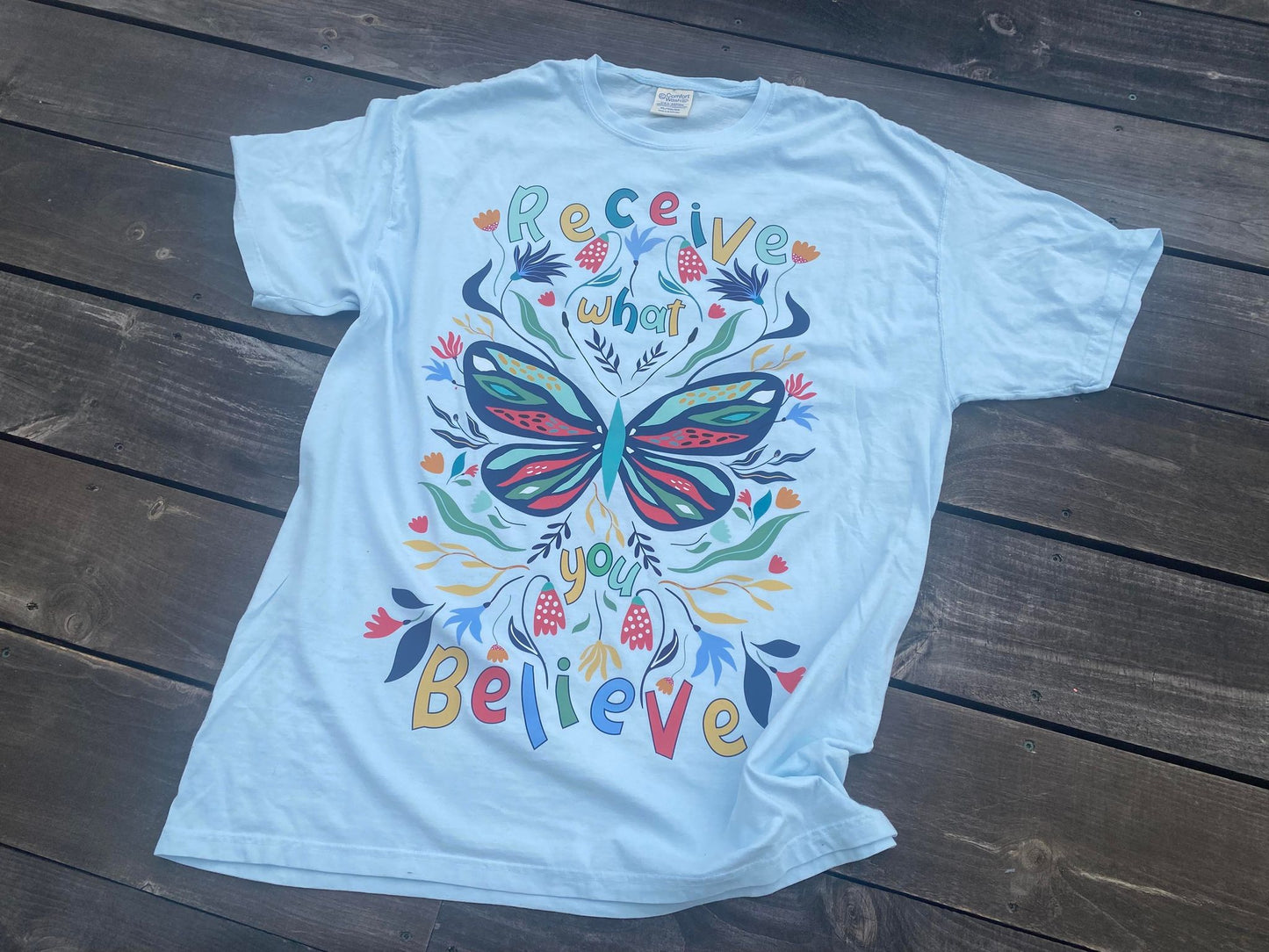 Receive What You Believe - Butterfly Tee- Unisex & Youth