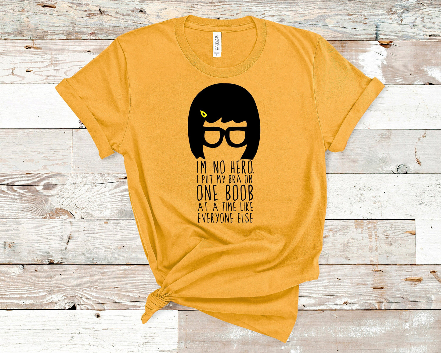 Tina Belcher - Bobs Burgers Fan - I'm No Hero Tee- Unisex Adults - Funny Gift