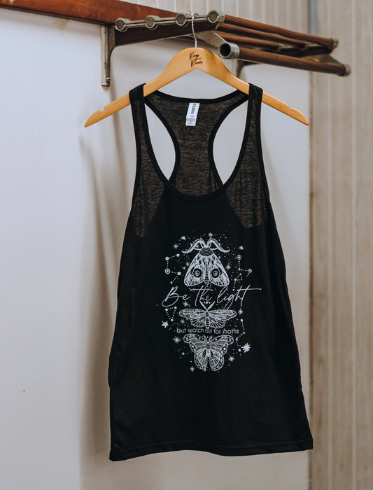Women's Be the Light - But Watch Out for Moths - Racerback Tank