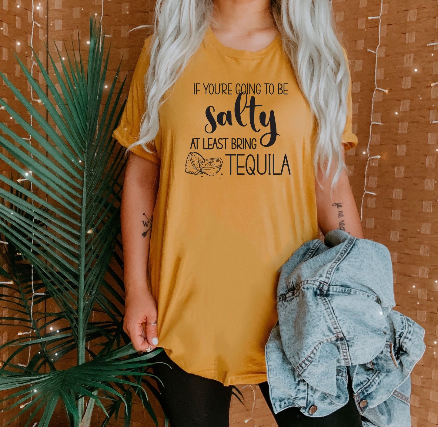 If You're Going To Be Salty At Least Bring Tequila - Women's Funny T-shirt